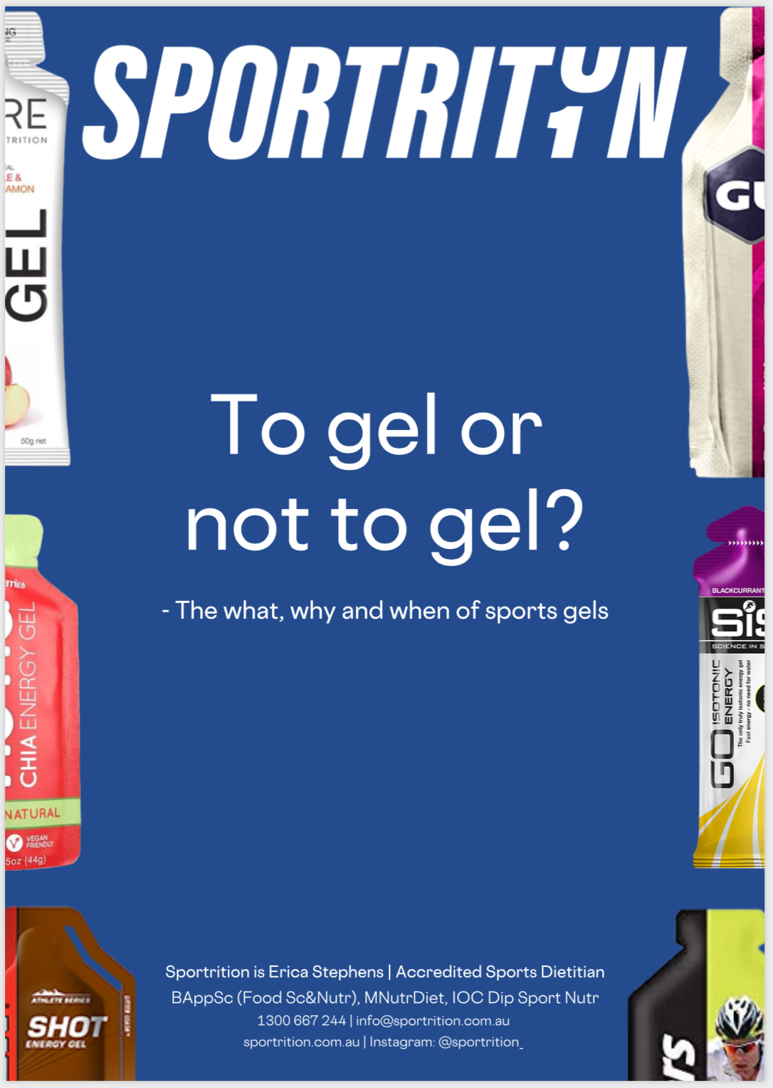 To gel or not to gel? - The what, why and when of sports gels