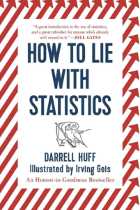 How To Lie With Statistics